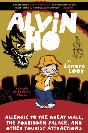 Cover of Alvin Ho: Allergic to the Great Wall, the Forbidden Palace, and Other Tourist Attractions