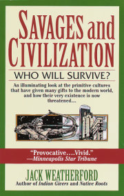 Savages and Civilization 