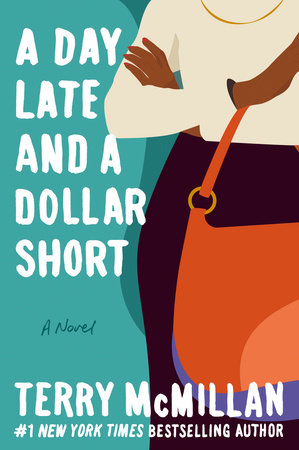 A Day Late and a Dollar Short by Terry McMillan - Reading Guide