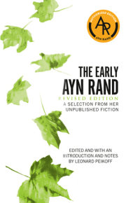 The Early Ayn Rand