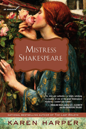 mistress shakespeare by karen harper mistress shakespeare by karen harper