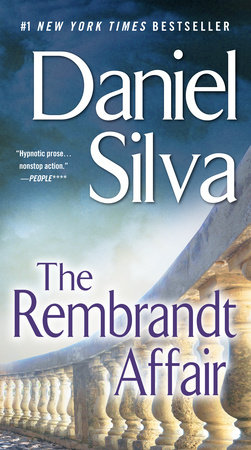 The Rembrandt Affair By Daniel Silva 9780451233998 Penguinrandomhouse Com Books