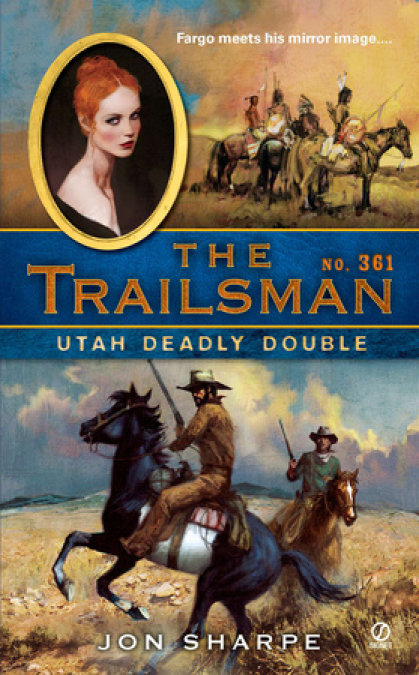 The Trailsman #361