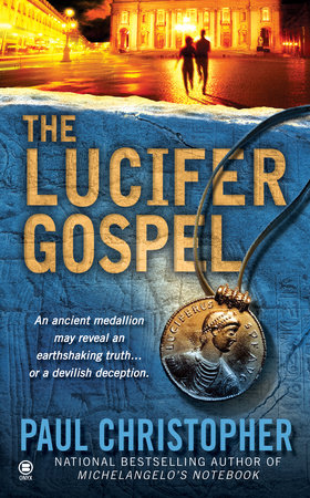 The Lucifer Gospel by Paul Christopher 9780451412232