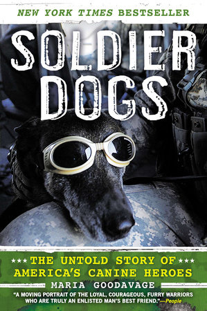 Soldier Dogs by Maria Goodavage