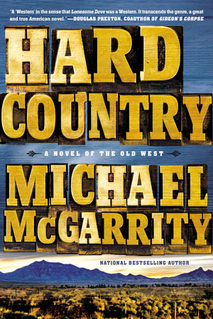 Hard Country by Michael McGarrity