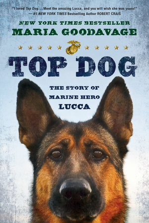 Top Dog by Maria Goodavage: 9780451467102 PenguinRandomHouse.com: