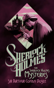 The Sherlock Holmes Mysteries 