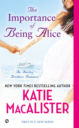 The Importance Of Being Alice By Katie Macalister Penguinrandomhouse Com