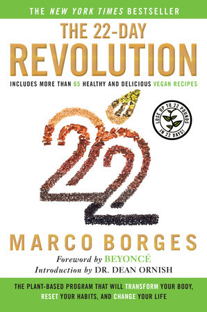 The 22-Day Revolution by Marco Borges: 9780451474841 |  PenguinRandomHouse.com: Books