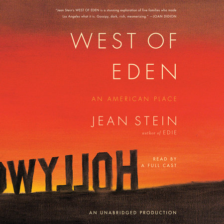 West of Eden by Jean Stein