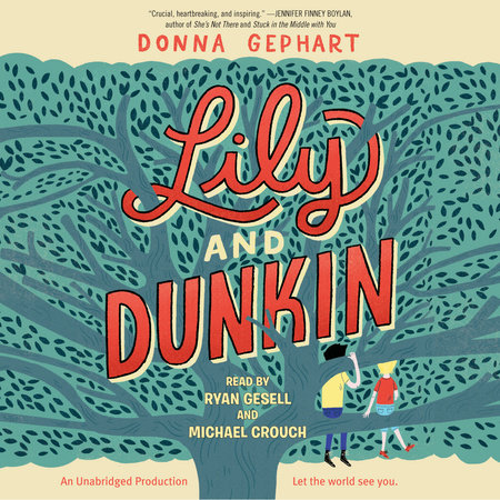 Lily and Dunkin by Donna Gephart