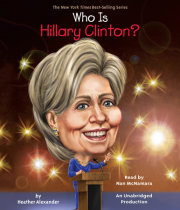 Who Is Hillary Clinton? 