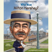 Who Was Milton Hershey? 