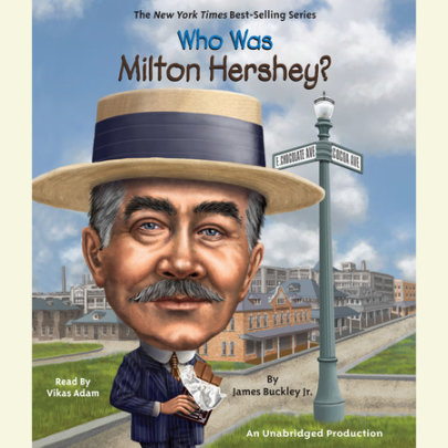 Who Was Milton Hershey? Cover