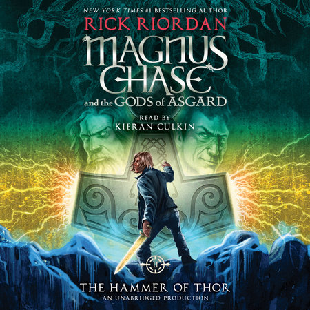 Magnus Chase and the Gods of Asgard, Book Two: The Hammer of Thor by Rick Riordan