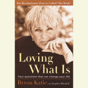 Loving What Is 