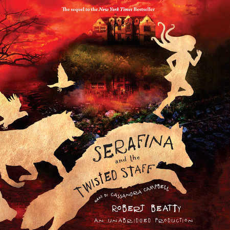 Serafina and the Twisted Staff Cover