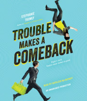 Trouble Makes a Comeback 