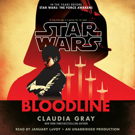 Bloodline (Star Wars) by Claudia Gray
