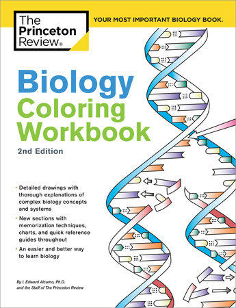 Download Biology Coloring Workbook 2nd Edition By The Princeton Review Edward Alcamo 9780451487780 Penguinrandomhouse Com Books