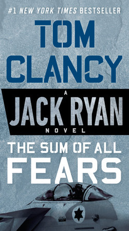 The Sum of All Fears by Tom Clancy: 9780451489814