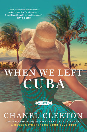 When We Left Cuba by Chanel Cleeton: 9780451490865