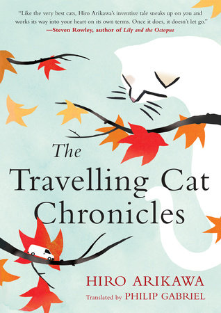 The Travelling Cat Chronicles by Hiro Arikawa: 9780451491336 |  : Books