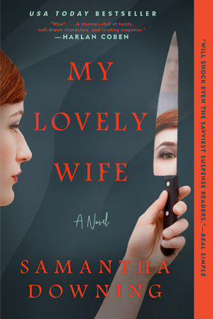 My Lovely Wife by Samantha Downing: 9780451491732