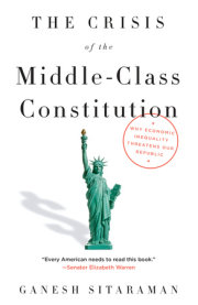 The Crisis of the Middle-Class Constitution