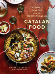 Catalan Food by Daniel Olivella with Caroline Wright