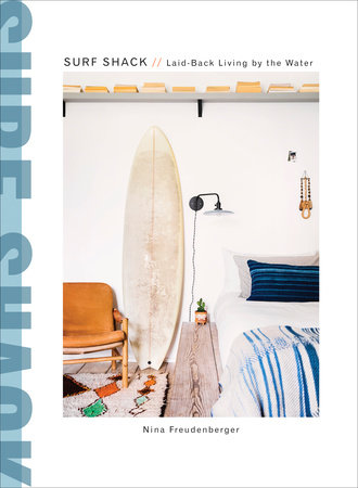 Surf Shack by Nina Freudenberger, Heather Summerville: 9780451496058