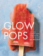 Glow Pops by Liz Moody