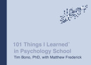 101 Things I Learned® in Psychology School