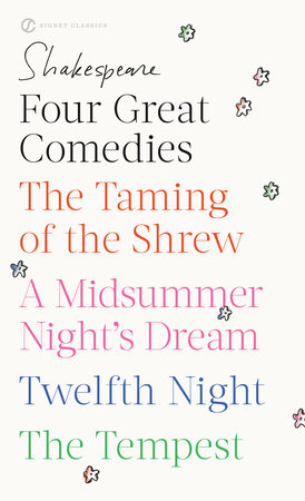 Four Great Comedies By William Shakespeare 9780451527318 Penguinrandomhouse Com Books