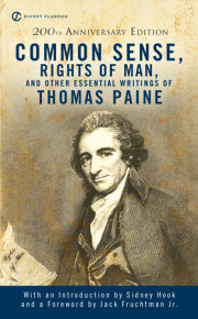 Common Sense, the Rights of Man and Other Essential Writings of ThomasPaine 