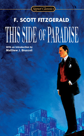 This Side Of Paradise By F Scott Fitzgerald Penguinrandomhouse Com Books