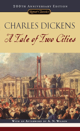 A Tale Of Two Cities By Charles Dickens Penguinrandomhouse Com Books