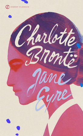 Jane Eyre by Charlotte Bronte: 9780451530912 | PenguinRandomHouse.com: Books