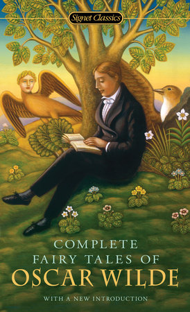 Complete Fairy Tales of Oscar Wilde by Oscar Wilde: 9780451531070