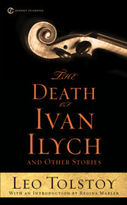 The Death of Ivan Ilych and Other Stories