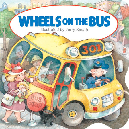 Wheels On The Bus By Grosset & Dunlap: 9780451532701 |  PenguinRandomHouse.com: Books