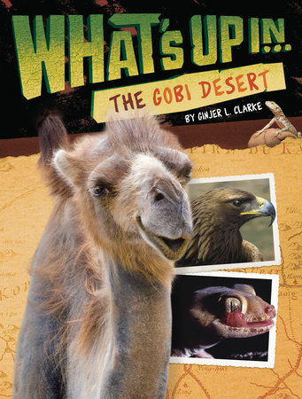What's Up in the Gobi Desert by Ginjer L. Clarke: 9780451534231 |  : Books