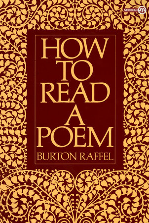 How to Read a Poem by Burton Raffel 9780452010338