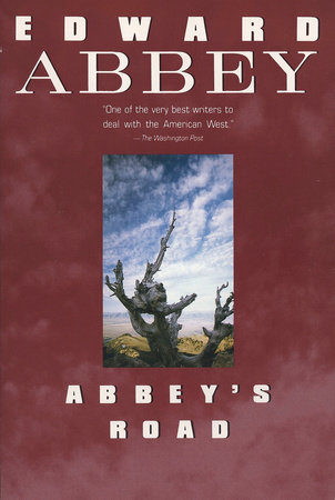 Abbey's Road by Edward Abbey