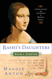 Rashi's Daughters, Book I: Joheved 