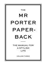 The Mr Porter Paperback