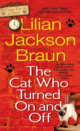 The Cat Who Turned On and Off by Lilian Jackson Braun: 9780515087949 |  PenguinRandomHouse.com: Books