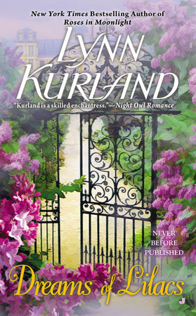 Dreams of Lilacs by Lynn Kurland 9780515153477