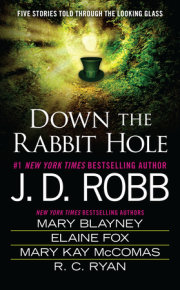 Down the Rabbit Hole 